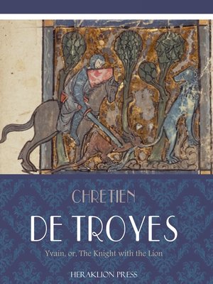 cover image of Yvain, or, the Knight with the Lion
